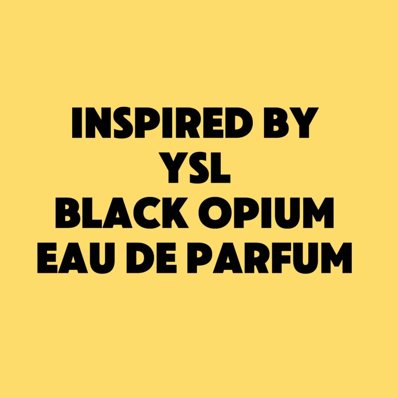INSPIRED BY Black Opium